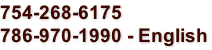 754-268-6175 786-970-1990 - English